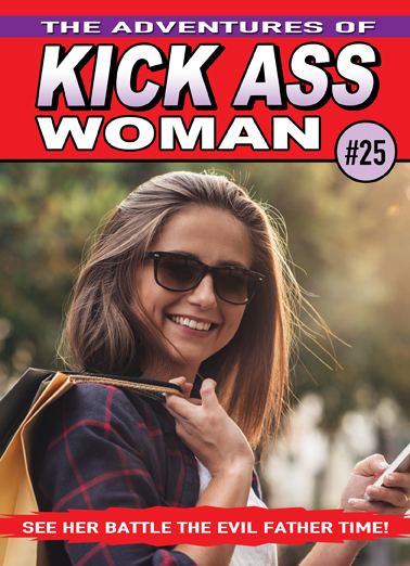 Funny Custom Photo Card Kick Ass Woman From CardFool